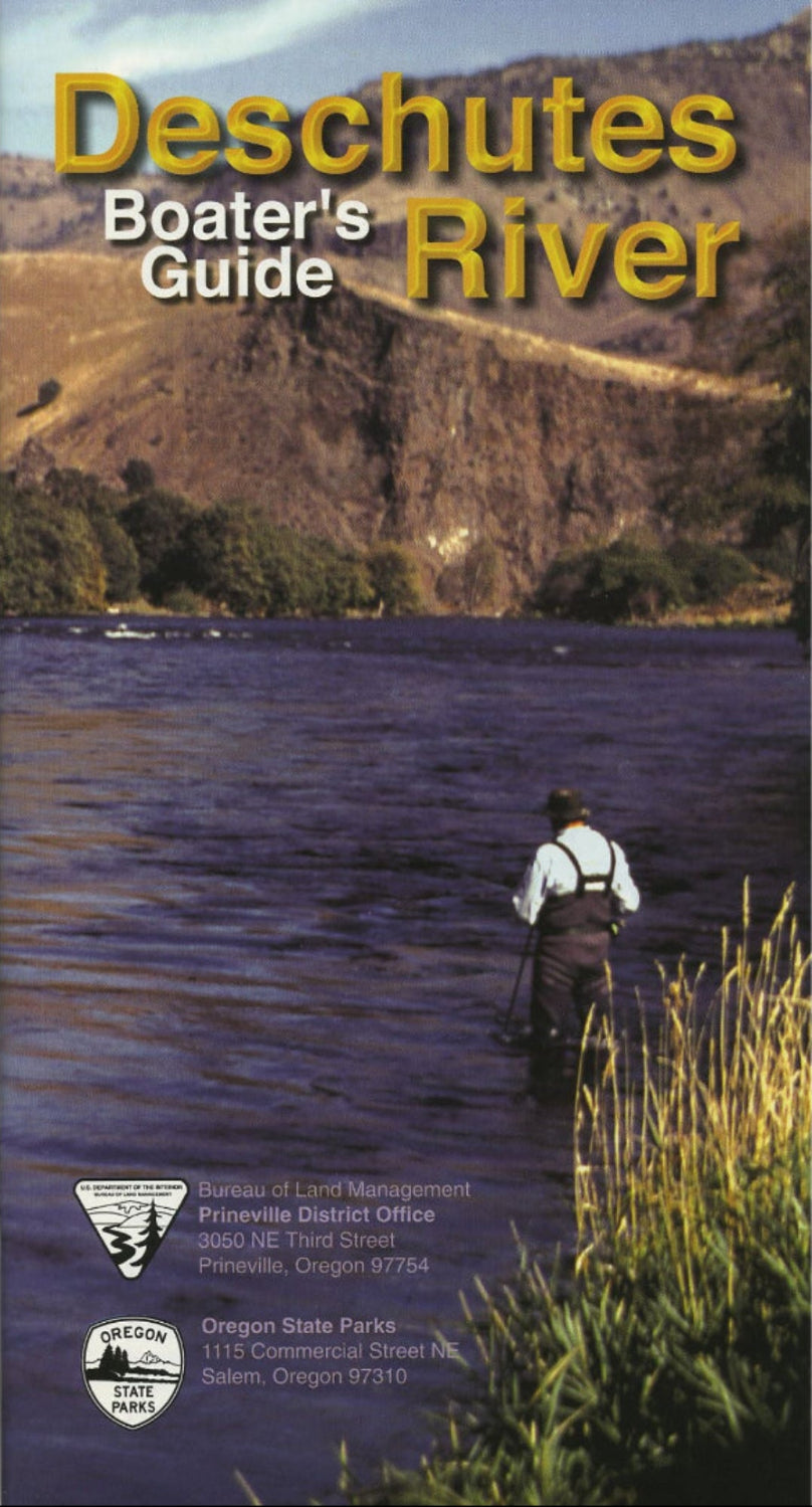 Front cover of the 'Deschutes Boater's Guide' featuring a scenic photograph of a person fly fishing in a river with mountains in the background, with yellow and white title text at the top.